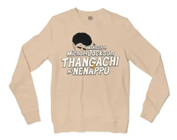 Manasula Michael Jackson Thangachi Nu Nenappu Men/Unisex Long Sleeve T-Shirt in Natural Color