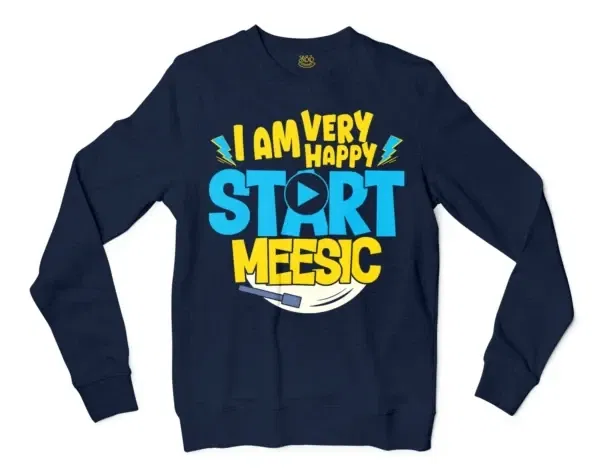 I Am Very Happy… Start Meesic Men/Unisex Long Sleeve Sweatshirt in Navy Color