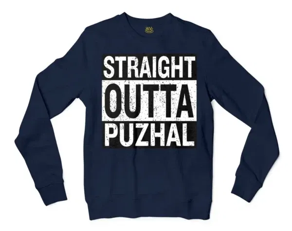 Straight Outta Puzhal Men/Unisex Long Sleeve Sweatshirt in Navy Color