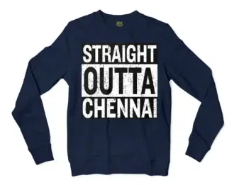 Straight Outta Chennai Men/Unisex Long Sleeve Sweatshirt in Navy Color