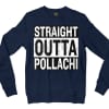Straight Outta Pollachi Men/Unisex Long Sleeve Sweatshirt in Navy Color