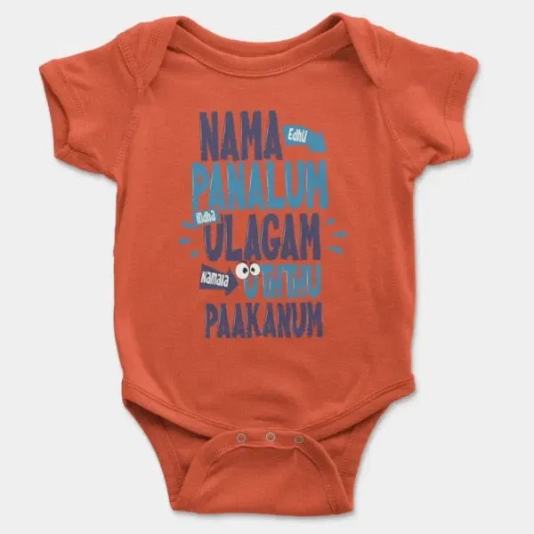 Nama Edhu Panalum Indha Ulagam Namala Uththu Paakanum Short Sleeve Baby Onesie in Orange Color