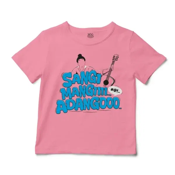 Sangi Mangiiiii….. Adangoooo Unisex Toddler T-Shirt in Pink Color