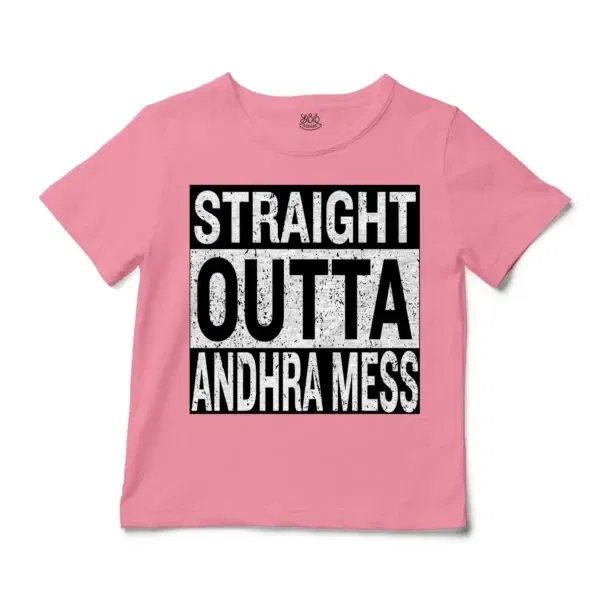 Straight Outta Andhra Mess Unisex Toddler T-Shirt in Pink Color