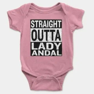 Straight Outta Lady Andal Short Sleeve Baby Onesie in Pink Color