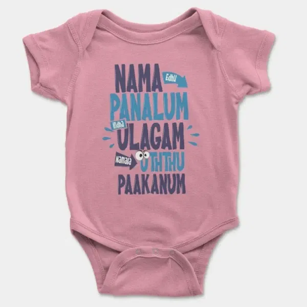 Nama Edhu Panalum Indha Ulagam Namala Uththu Paakanum Short Sleeve Baby Onesie in Pink Color