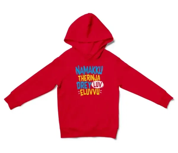 Namakku Therinja Orey Luv, Eluvvu Unisex Youth Hoodie in Red Color