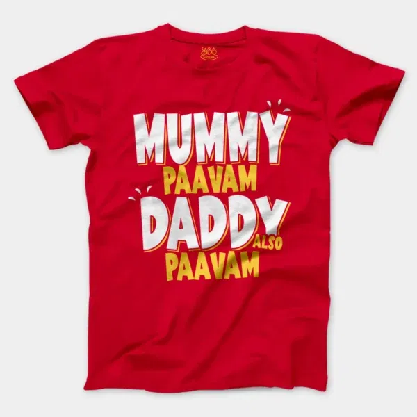 Mummy Paavam, Daddy Also Paavam Men/Unisex T-Shirt in Red Color