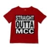 Straight Outta Mcc Unisex Toddler T-Shirt in Red Color
