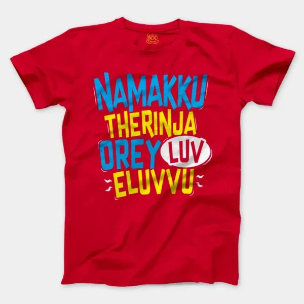 Namakku Therinja Orey Luv, Eluvvu Men/Unisex T-Shirt in Red Color