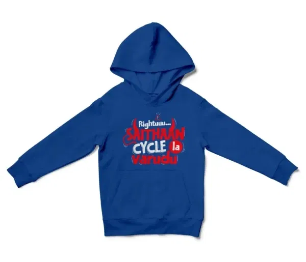 Rightuuu.. Saithaan Cycle La Varudhu Unisex Youth Hoodie in Royal Color