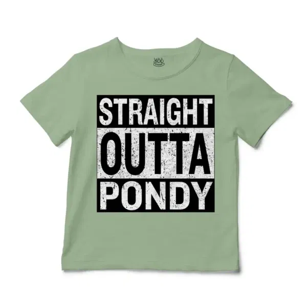 Straight Outta Pondy Unisex Toddler T-Shirt in Sage Color