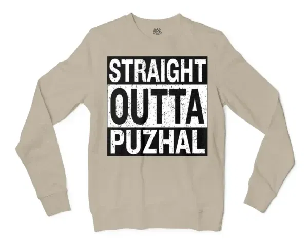 Straight Outta Puzhal Men/Unisex Long Sleeve Sweatshirt in Sand Color