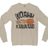 Woahh!! Watte Karuvaad Men/Unisex Long Sleeve Sweatshirt in Sand Color