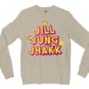 Jill Jung Jhakk Men/Unisex Long Sleeve Sweatshirt in Sand Color