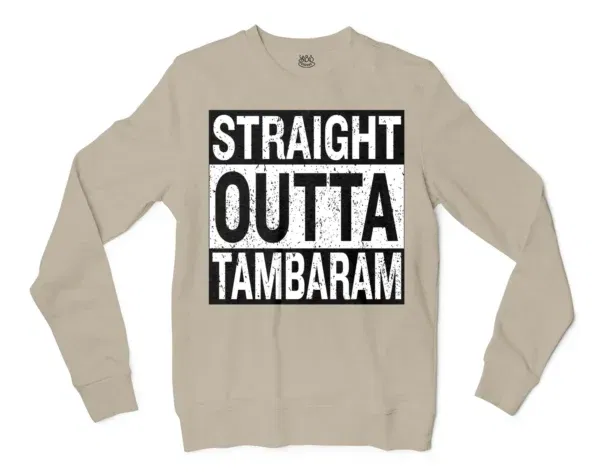 Straight Outta Tambaram Men/Unisex Long Sleeve T-Shirt in Sand Color