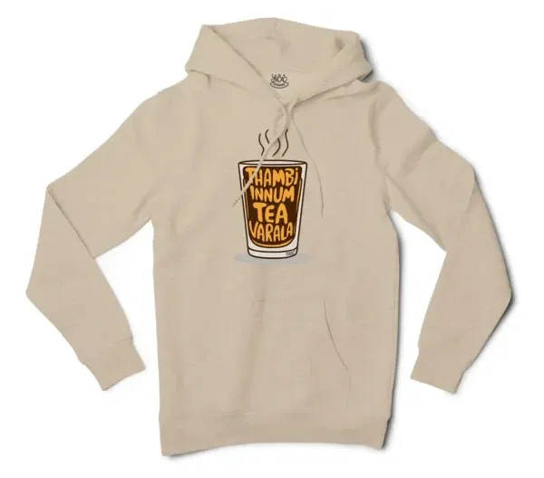 Thambi Innum Tea Varala Men/Unisex Hoodie in Sandstone Color