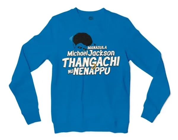 Manasula Michael Jackson Thangachi Nu Nenappu Men/Unisex Long Sleeve T-Shirt in Sapphire Color