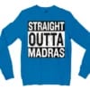 Straight Outta Madras Men/Unisex Long Sleeve T-Shirt in Sapphire Color
