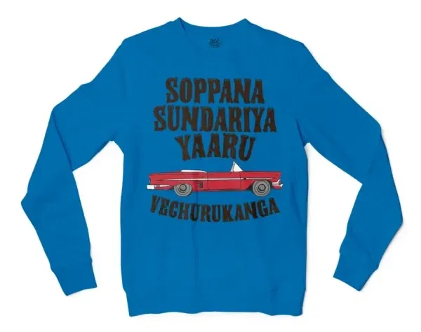 Soppana Sundariya Yaaru Vechurukanga Men/Unisex Long Sleeve T-Shirt in Sapphire Color