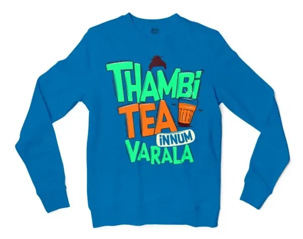 Thambi Tea Innum Varala Men/Unisex Long Sleeve T-Shirt in Sapphire Color