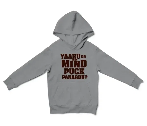 Yaaru Da Avan Mind Puck Panardu Unisex Youth Hoodie in Sport Grey Color