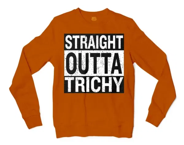 Straight Outta Trichy Men/Unisex Long Sleeve T-Shirt in Texas Orange Color