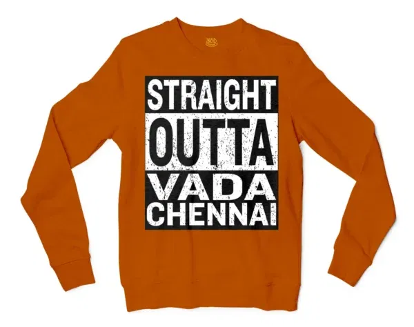 Straight Outta Vada Chennai Men/Unisex Long Sleeve T-Shirt in Texas Orange Color