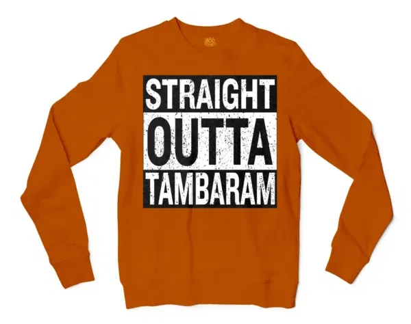 Straight Outta Tambaram Men/Unisex Long Sleeve T-Shirt in Texas Orange Color