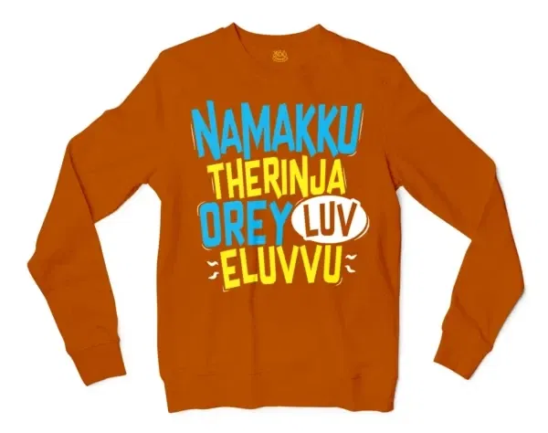 Namakku Therinja Orey Luv, Eluvvu Men/Unisex Long Sleeve T-Shirt in Texas Orange Color