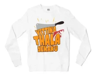 Vettina Thala Yenaku Men/Unisex Long Sleeve Sweatshirt in White Color