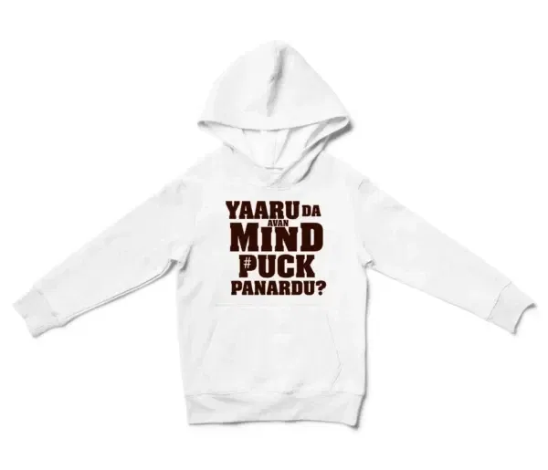 Yaaru Da Avan Mind Puck Panardu Unisex Youth Hoodie in White Color