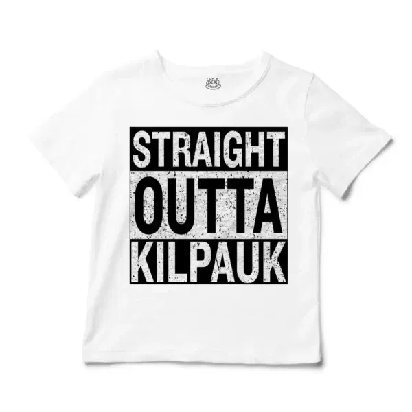 Straight Outta Kilpauk Unisex Toddler T-Shirt in White Color