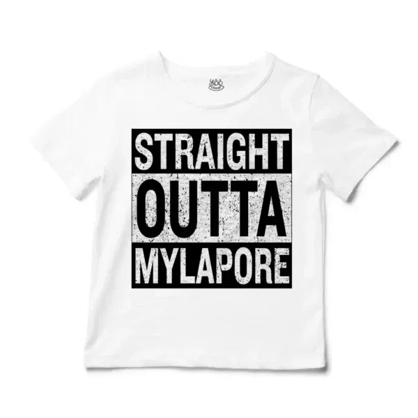 Straight Outta Mylapore Unisex Toddler T-Shirt in White Color