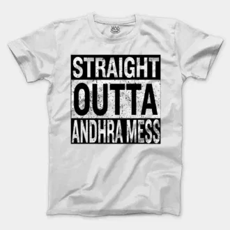 Straight Outta Andhra Mess Men/Unisex T-Shirt in White Color