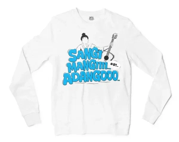 Sangi Mangiiiii….. Adangoooo Men/Unisex Long Sleeve Sweatshirt in White Color