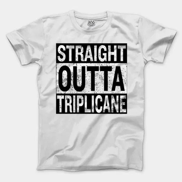 Straight Outta Triplicane Men/Unisex T-Shirt in White Color