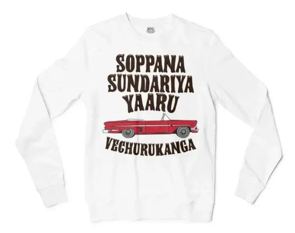 Soppana Sundariya Yaaru Vechurukanga Men/Unisex Long Sleeve T-Shirt in White Color