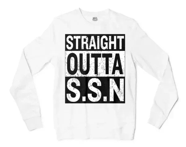 Straight Outta Ssn University Men/Unisex Long Sleeve Sweatshirt in White Color