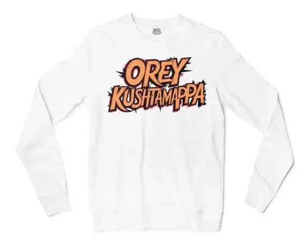 Ore Kushtamappa Men/Unisex Long Sleeve Sweatshirt in White Color