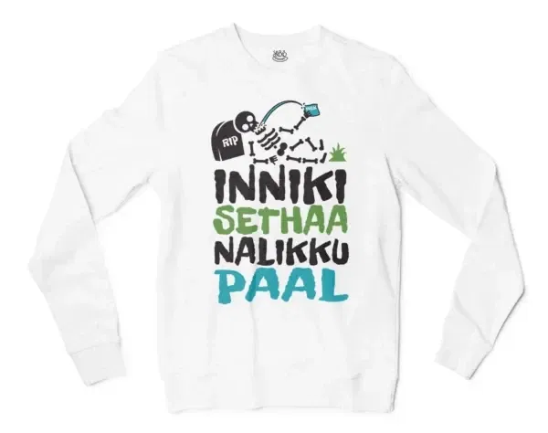 Inniki Setha Nalaiku Paal Men/Unisex Long Sleeve Sweatshirt in White Color