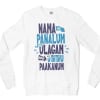 Nama Edhu Panalum Indha Ulagam Namala Uththu Paakanum Men/Unisex Long Sleeve Sweatshirt in White Color