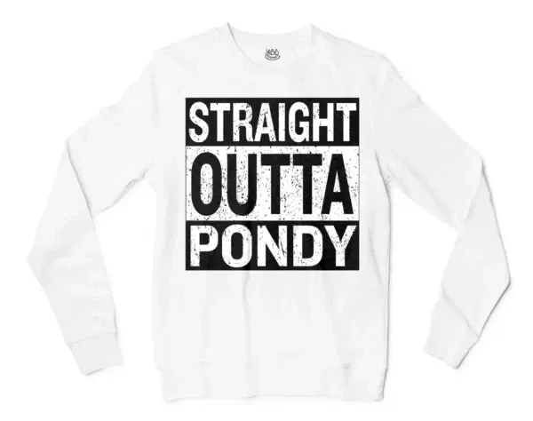 Straight Outta Pondy Men/Unisex Long Sleeve Sweatshirt in White Color