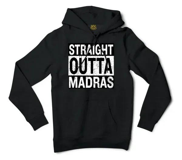 Straight Outta Madras Men/Unisex Hoodie in Black Color