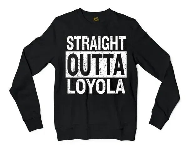 Straight Outta Loyola Men/Unisex Long Sleeve T-Shirt in Black Color