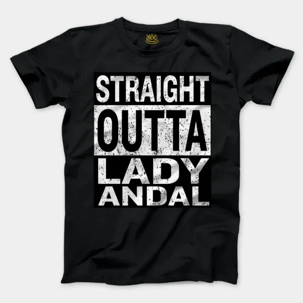 Straight Outta Lady Andal Men/Unisex T-Shirt in Black Color