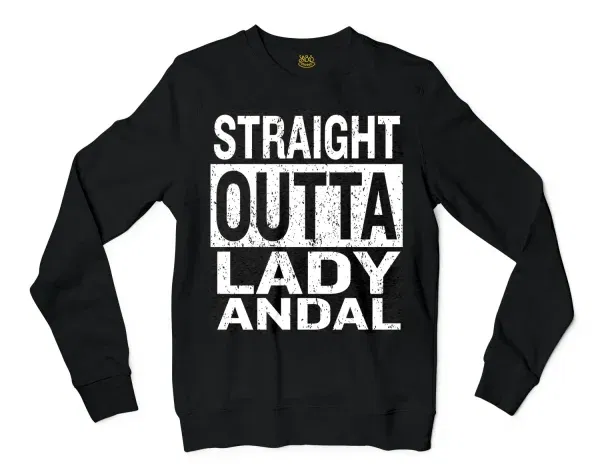 Straight Outta Lady Andal Men/Unisex Long Sleeve T-Shirt in Black Color