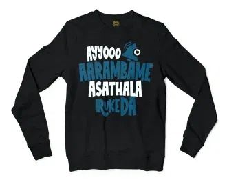 Ayyooo Aarambame Asathala Iruke Da Men/Unisex Long Sleeve T-Shirt in Black Color