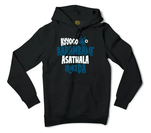 Ayyooo Aarambame Asathala Iruke Da Men/Unisex Hoodie in Black Color