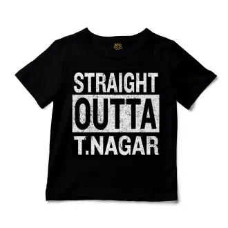 Straight Outta T-Nagar Unisex Toddler T-Shirt in Black Color